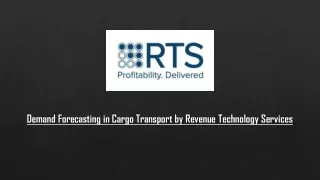 Demand Forecasting in Cargo Transport by Revenue Technology Services