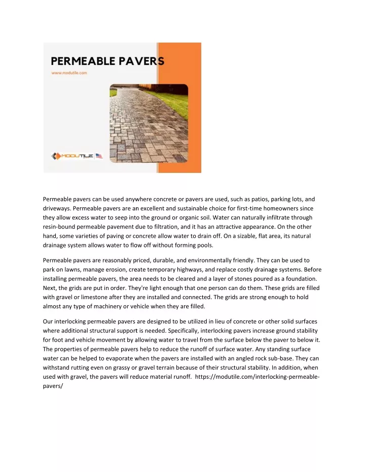 permeable pavers can be used anywhere concrete