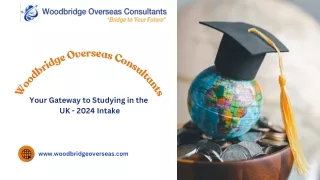 Your Gateway to Studying in the UK - 2024 Intake