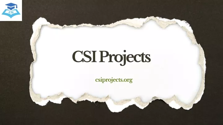 csi projects