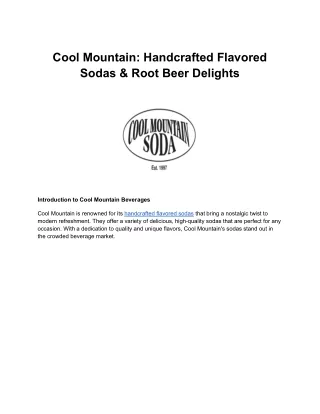 Cool Mountain: Handcrafted Flavored Sodas & Root Beer Delights