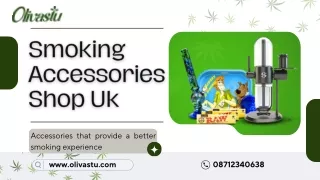 Best Smoking Accessories Shop UK