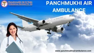 Pick Panchmukhi Air Ambulance Services in Delhi and Kolkata with State-of-the-art Medical Attachment
