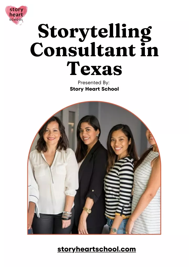 storytelling consultant in texas presented