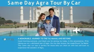 Same Day Agra Tour By Car