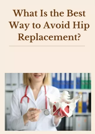 What Is the Best Way to Avoid Hip Replacement