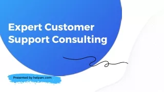 Expert Customer Support Consulting Elevate Your Customer Experience