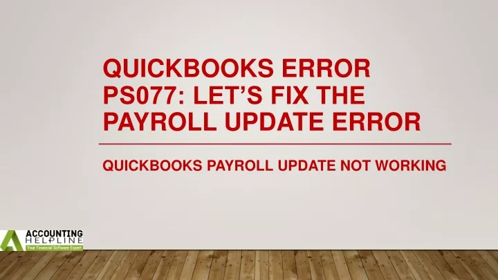 quickbooks error ps077 let s fix the payroll update error