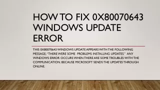 How to fix 0x80070643 Windows Update Error