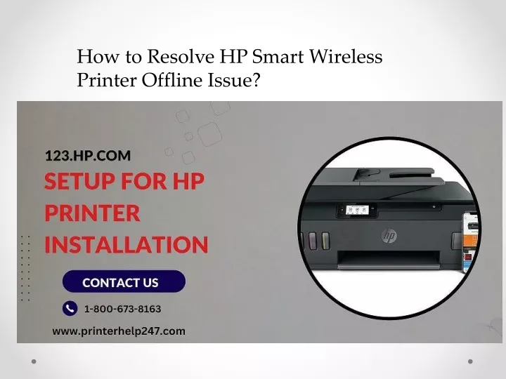 how to resolve hp smart wireless printer offline