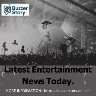 Fresh Off the Press: Entertainment News Highlight/.buzzerstory.online