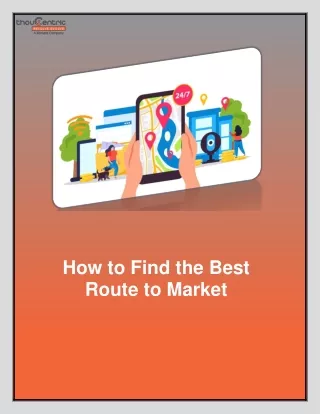 how to find the best route to market