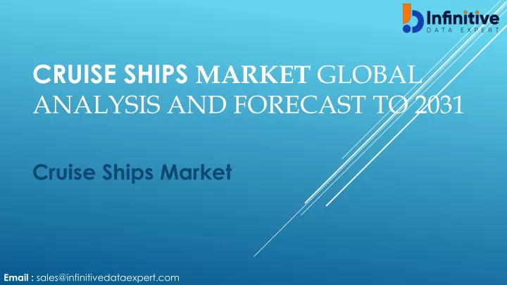 cruise ships market global analysis and forecast to 2031