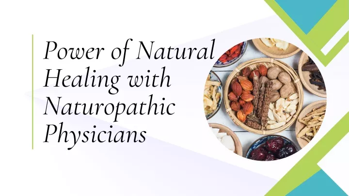 power of natural healing with naturopathic