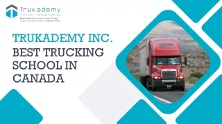 Best Truck Driving School In Canada