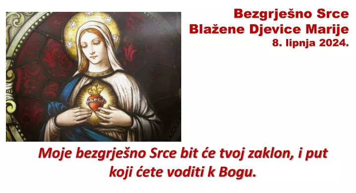 bezgrje no srce bla ene djevice marije 8 lipnja 2024