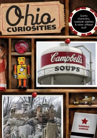 Ohio-Curiosities-Quirky-Characters-Roadside-Oddities--Other-Offbeat-Stuff-2nd-Edition