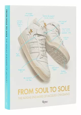 ✔pdf⚡  From Soul to Sole: The Adidas Sneakers of Jacques Chassaing