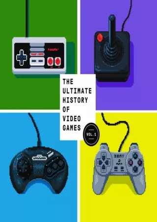 read_ The Ultimate History of Video Games, Volume 1: From Pong to Pokemon and Beyond