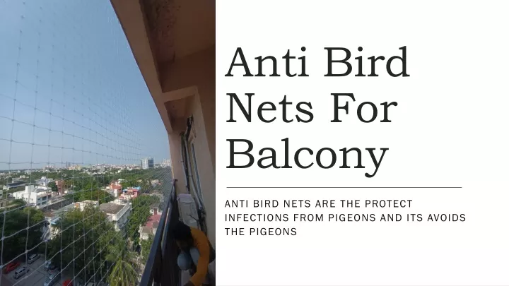 anti bird nets for balcony