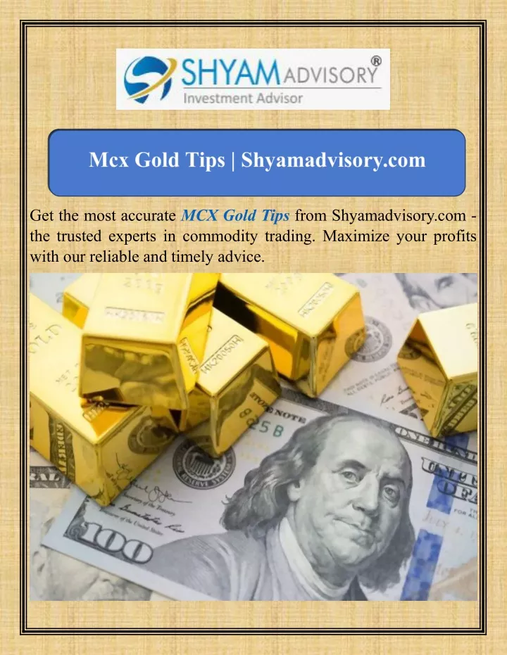 get the most accurate mcx gold tips from