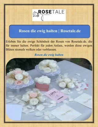 Rosen die ewig halten Rosetale.de