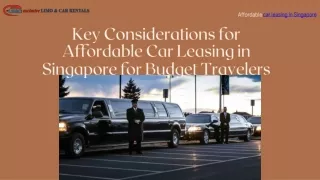 Key Considerations for Affordable Car Leasing in Singapore for Budget Travelers