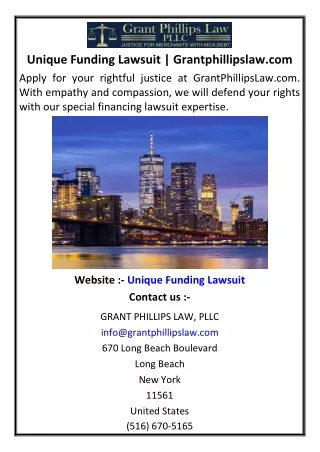 Unique Funding Lawsuit | Grantphillipslaw.com