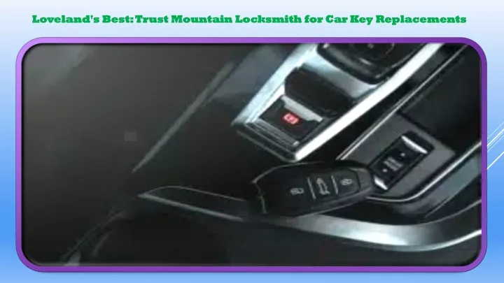 loveland s best trust mountain locksmith