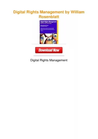 Digital Rights Management by William Rosenblatt