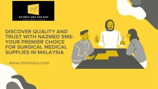 Discover Quality and Trust with NAZMED SMS Your Premier Choice for Surgical Medical Supplies in Malaysia