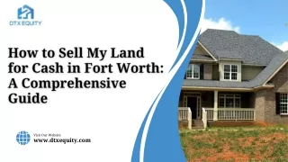 How to Sell My Land for Cash in Fort Worth A Comprehensive Guide