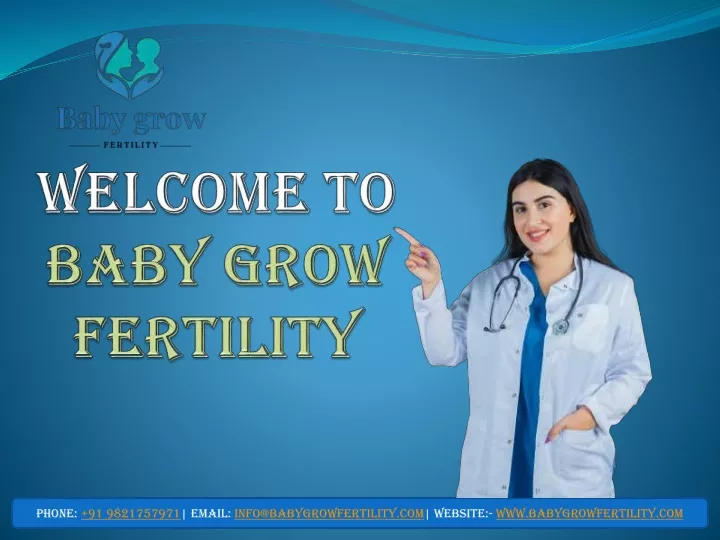 phone 91 9821757971 email info@babygrowfertility