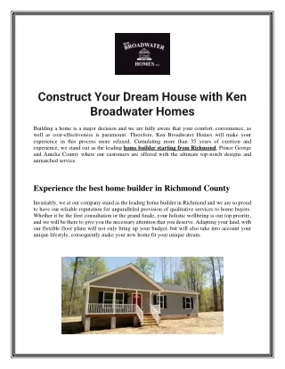 Construct Your Dream House with Ken Broadwater Homes