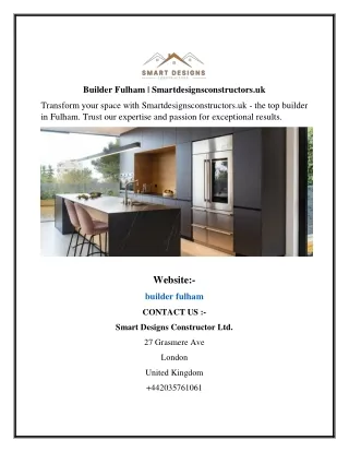 Builder Fulham  Smartdesignsconstructors.uk