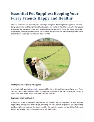 Essential Pet Supplies Keeping Your Furry Friends Happy and Healthy