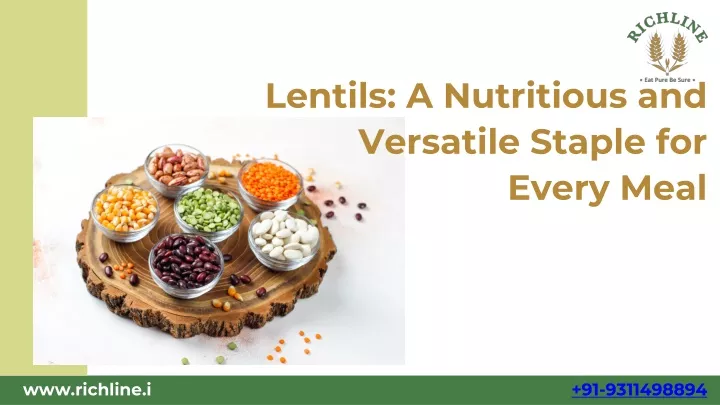 lentils a nutritious and versatile staple