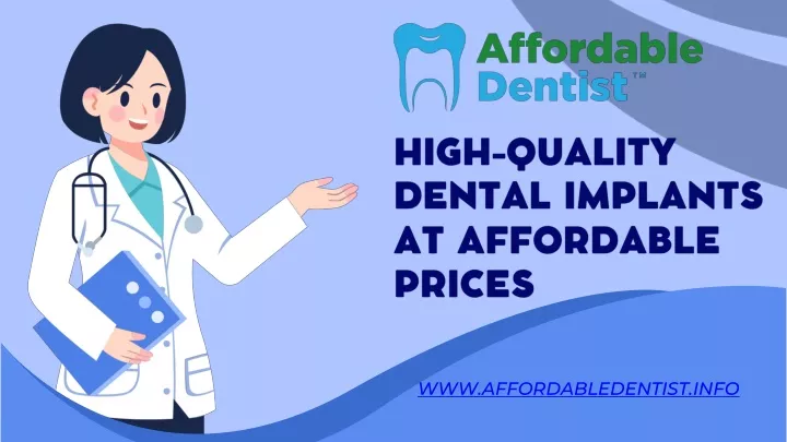 high quality dental implants at affordable prices