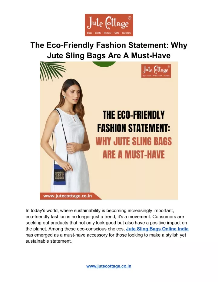 the eco friendly fashion statement why jute sling