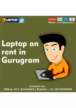 Laptop for Rent in Gurugram 9910999099