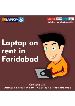 Laptop for Rent in Faridabad 9910999099