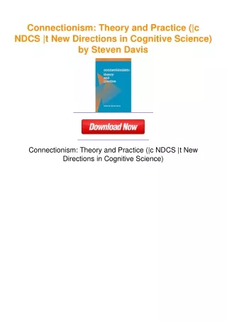 Connectionism: Theory and Practice (|c NDCS |t New Directions in