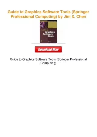 Guide to Graphics Software Tools (Springer Professional Computing) by Jim