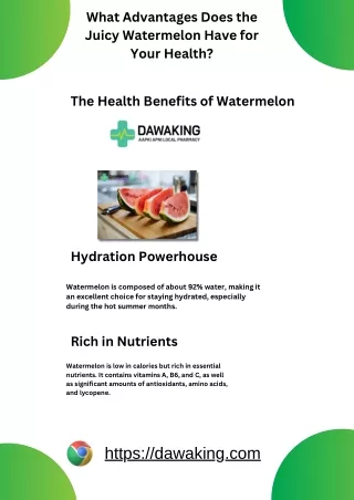 What Advantages Does the Juicy Watermelon Have for Your Health?