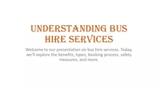 Understanding Bus Hire Services