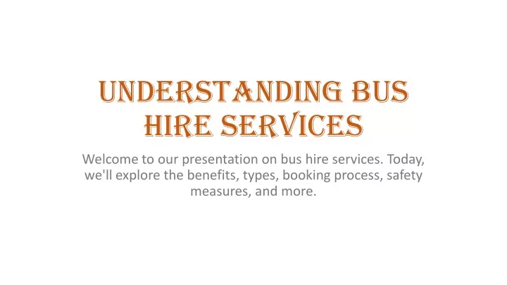 understanding bus hire services