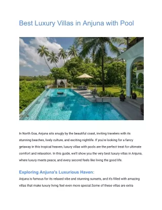 Discover the Best Luxury Villas in Anjuna with Pool