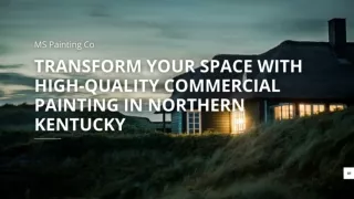 Transform Your Space with High-Quality Commercial Painting in Northern Kentucky