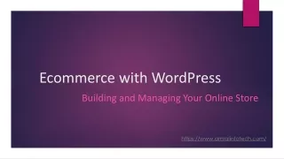 Build & Manage Your Online Store with WordPress|Amral Infotech