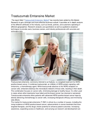 Trastuzumab Emtansine  Market
